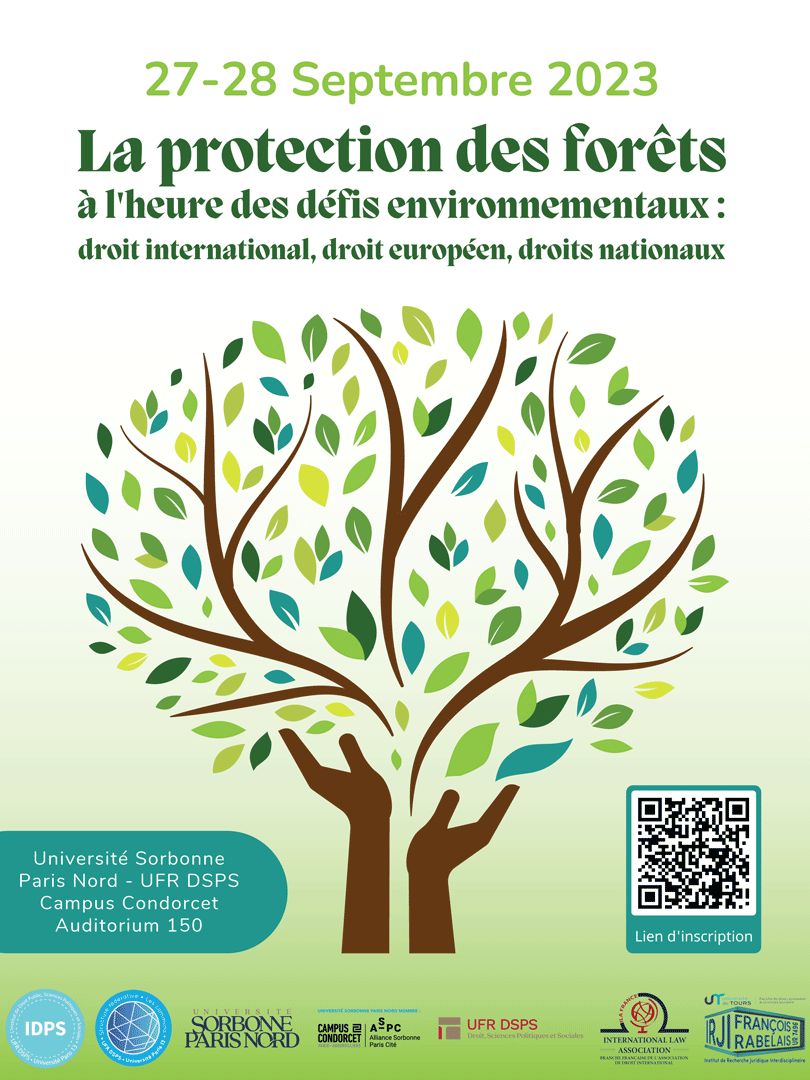 La protection des forêts à l'heure des défis environnementaux: droit international, droit européen, droits nationaux