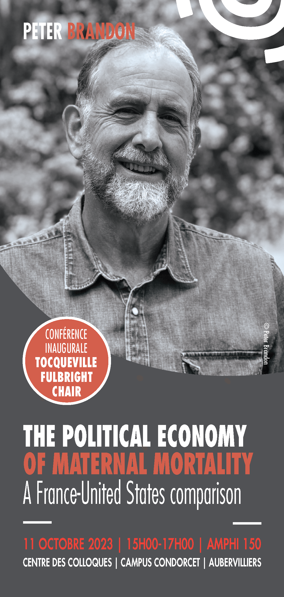  Peter Brandon Conférence inaugurale Toqueville Fulbright Chair – The Political Economy of Maternal Mortality , A France - United States Comparison
