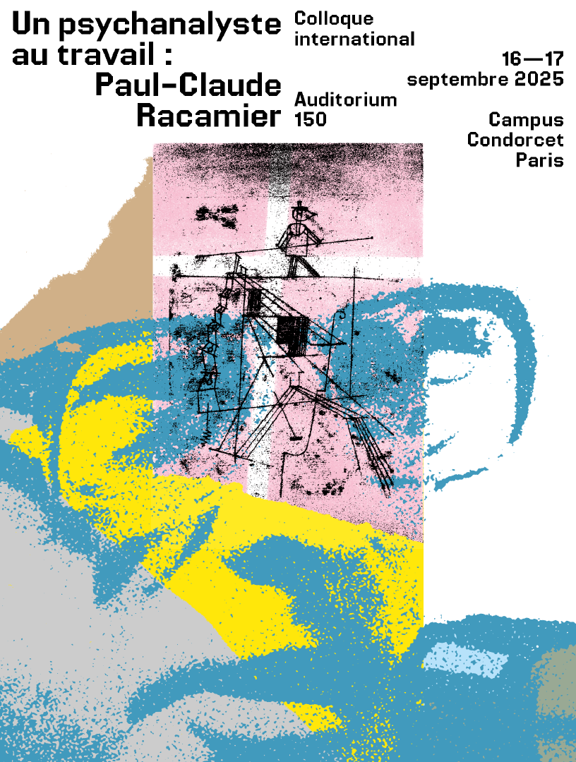 Un psychanalyste au travail : Paul-Claude Racamier - Campus Condorcet